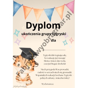 DYPLOM – UKOŃCZENIA GRUPY – DELFINKI, ŻABKI, MISIE, TYGRYSKI.