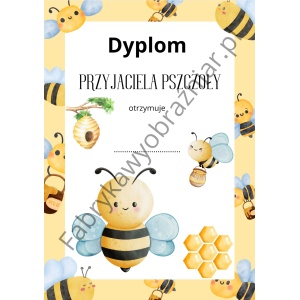 DYPLOM PRZEYJACIELA PSZCZOŁY 🐝