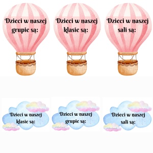 DZIECI W NASZEJ GRUPIE/SALI/KLASIE SĄ…. – BALONY I CHMURY 😊