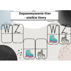 Dopasuj obrazek do litery – nauka alfabetu 😊 ( wielkie litery )